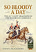 So Bloody a Day