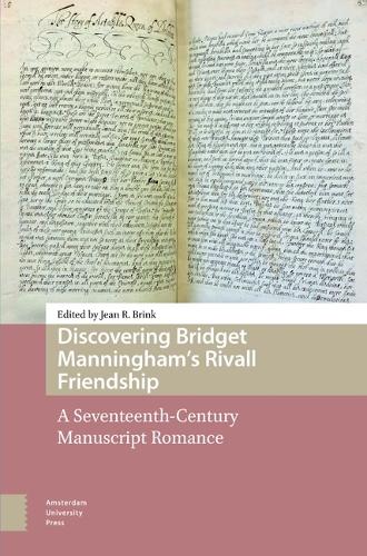 Discovering Bridget Manningham’s Rivall Friendship