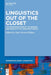 Linguistics Out of the Closet: The Interdisciplinarity of Gender and Sexuality in Language Science: 3 (Interdisciplinary Linguistics , 3