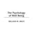The Psychology of Well Being