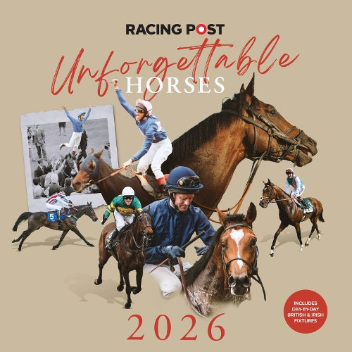Racing Post's Unforgettable Moments Wall Calendar 2026