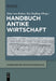 Handbuch Antike Wirtschaft (Handbücher Zur Wirtschaftsgeschichte
