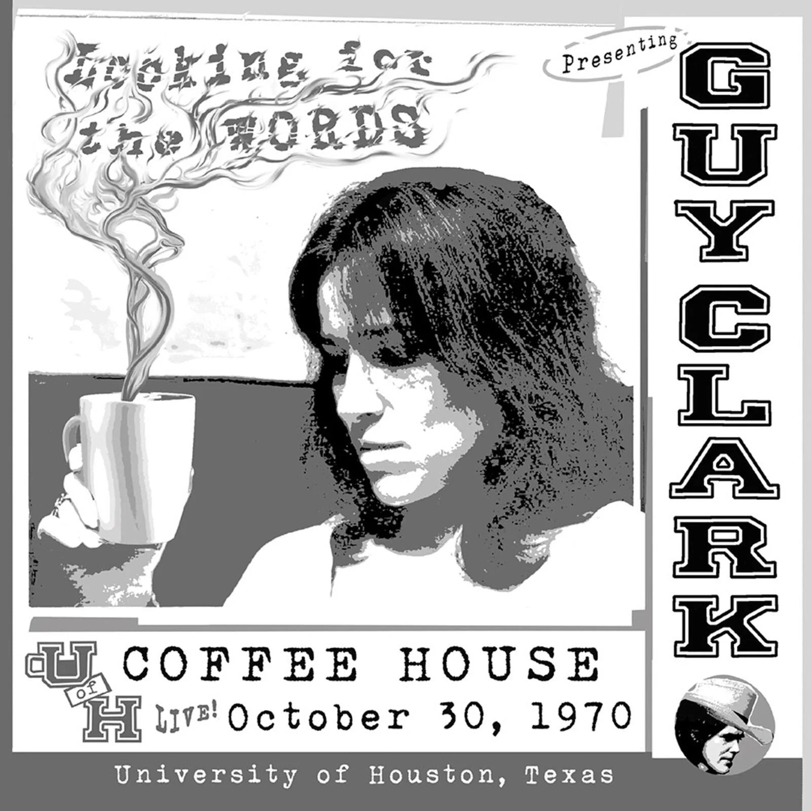Looking For The Words: Live At The U of H Coffee House 10/30/70