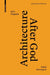 Architecture after God: Babel Resurgent (Exploring Architecture