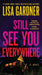 Still See You Everywhere