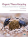 Organic Waste Recycling: Technology, Management and Sustainability