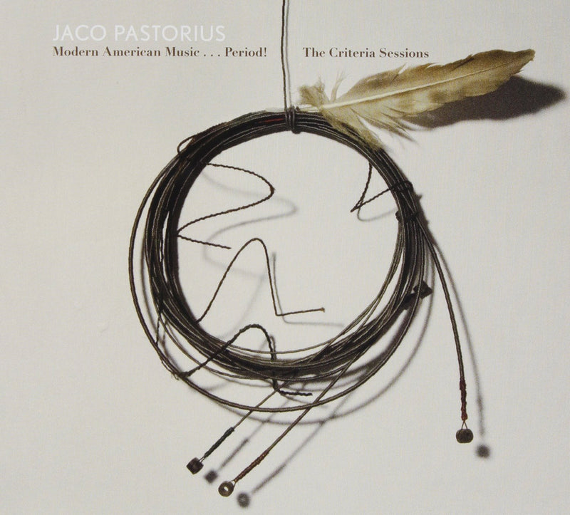 Modern American Music... Period!: The Criteria Sessions