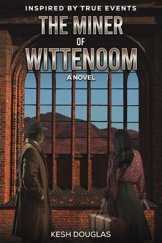 The Miner of Wittenoom