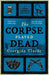 The Corpse Played Dead