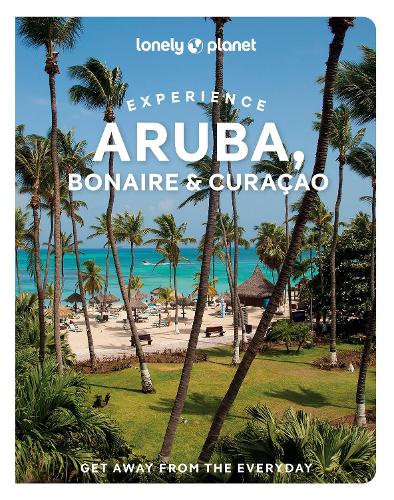 Lonely Planet Experience Aruba (Travel Guide