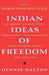 Indian Ideas of Freedom