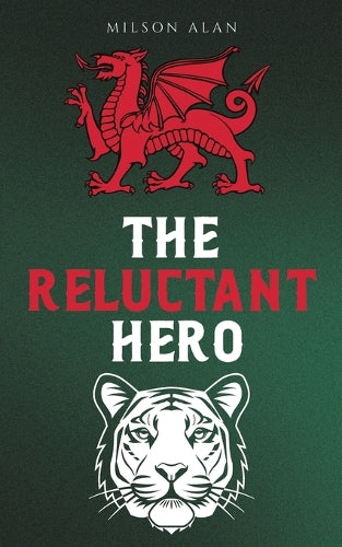 The Reluctant Hero