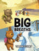 Big Breaths