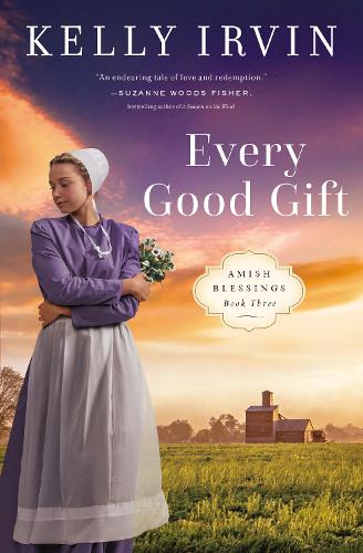 Every Good Gift (Amish Blessings