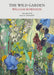 The Wild Garden