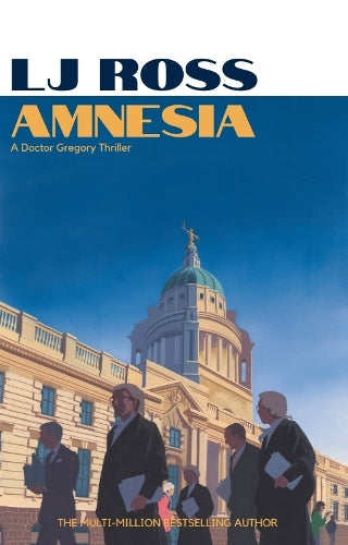 Amnesia: An Alexander Gregory Thriller (The Alexander Gregory Thrillers