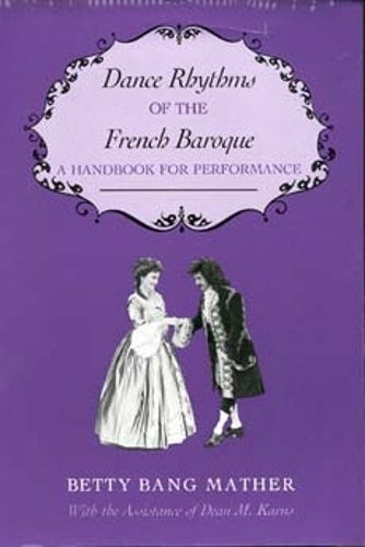 Dance Rhythms of the French Baroque