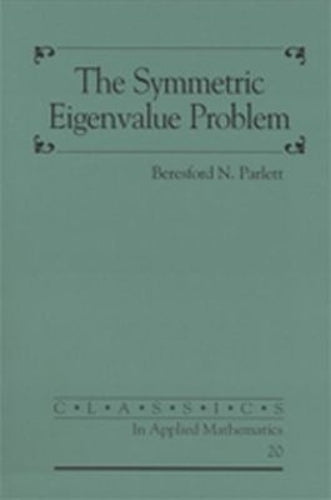 The Symmetric Eigenvalue Problem