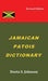 Jamaican Patois Dictionary