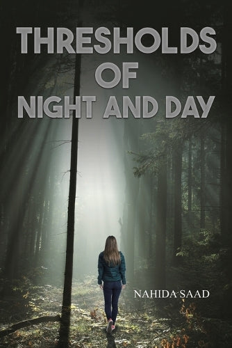 Thresholds of Night and Day