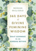 365 Days of Divine Feminine Wisdom