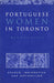 Portuguese Women in Toronto