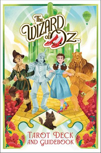 The Wizard of Oz Tarot Deck and Guidebook (Tarot/Oracle Decks