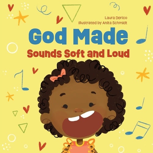 God Made Sounds Soft and Loud
