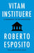 Vitam Instituere