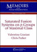 Saturated Fusion Systems on $p$-Groups of Maximal Class
