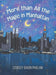 More than All the Magic in Manhattan