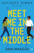 Meet Me In The Middle
