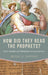 How Did They Read the Prophets?