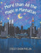 More than All the Magic in Manhattan