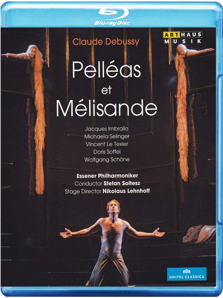 Debussy: Pelleas Et Melisande