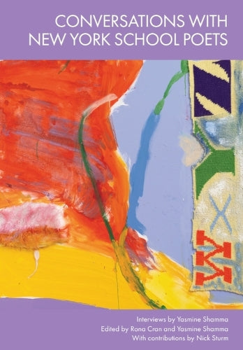 Conversations with New York School Poets