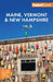 Fodor's Maine, Vermont & New Hampshire: with the Best Fall Foliage Drives & Scenic Road Trips (Full-color Travel Guide