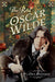 The Real Oscar Wilde