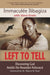 Left to Tell