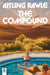 The Compound: A GMA Book Club Pick
