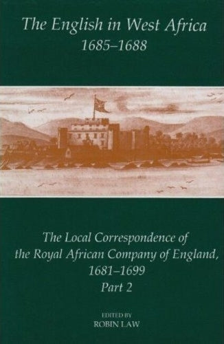 The English in West Africa, 1685-1688