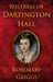 Mistress of Dartington Hall