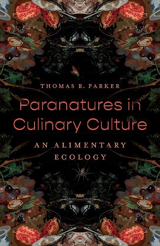 Paranatures in Culinary Culture
