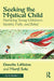 Seeking the Mystical Child