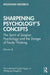 Sharpening Psychology's Concepts