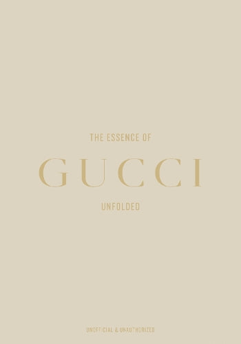 The Essence of Gucci