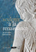 Sculpter à la Renaissance: Un art pour (é)mouvoir