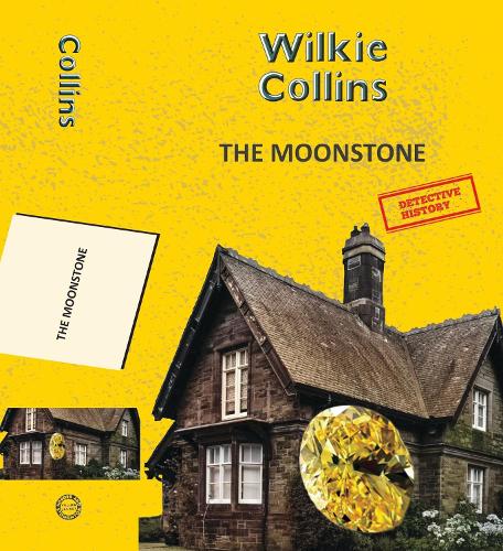 The Moonstone (Yellowbacks