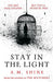 Stay in the Light