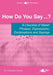 How Do You Say...? - A checklist of Welsh phrases, expressions, exclamations and sayings